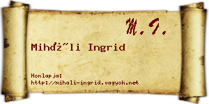Miháli Ingrid névjegykártya